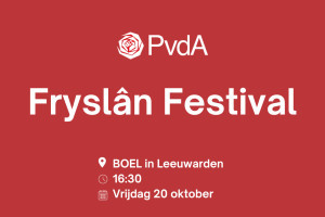 Meld je nu aan: PvdA Fryslân Festival met o.a. Habtamu de Hoop en Charda Kuipers